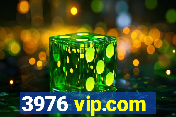 3976 vip.com